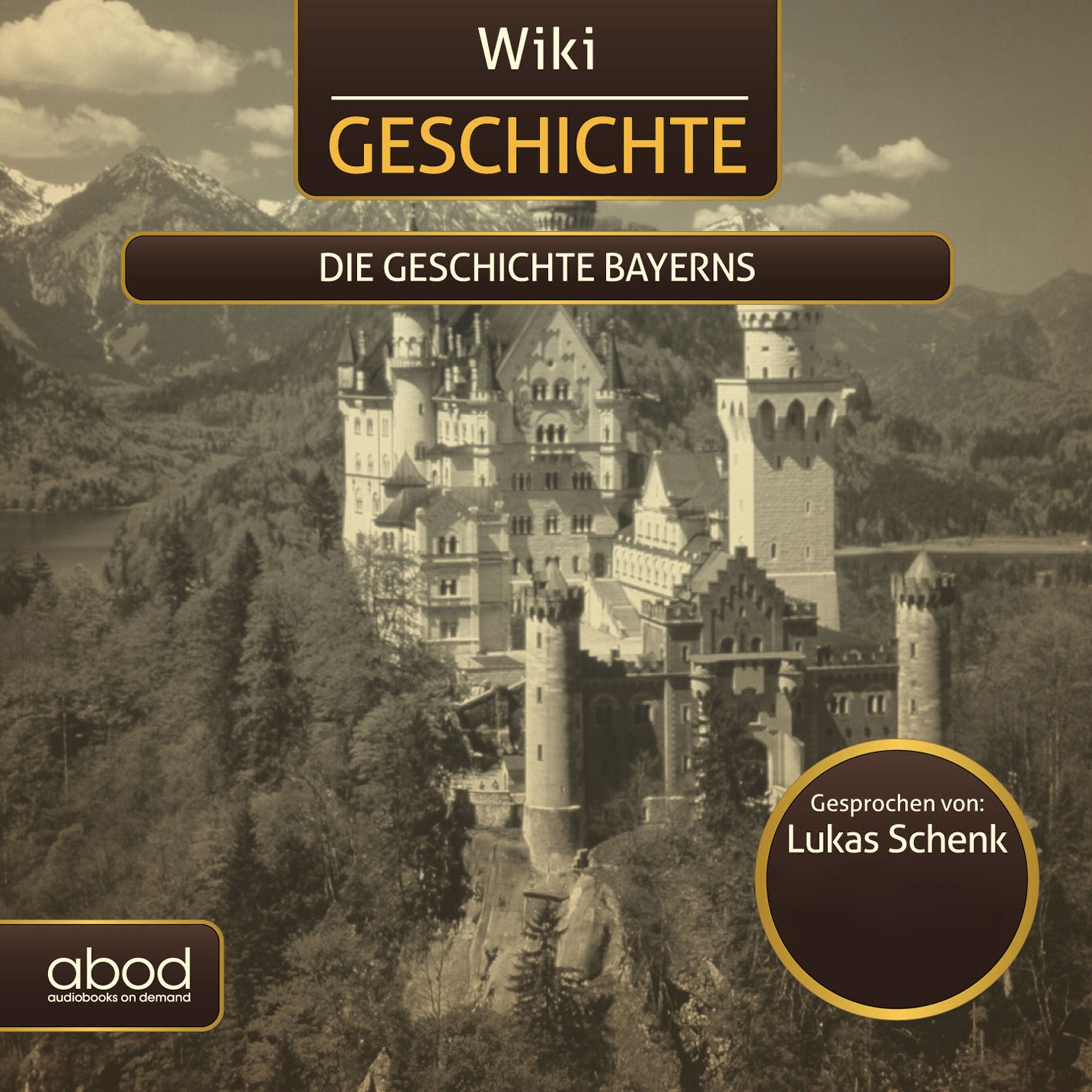 Wiki Wissen - Die Geschichte Bayerns Politics & History