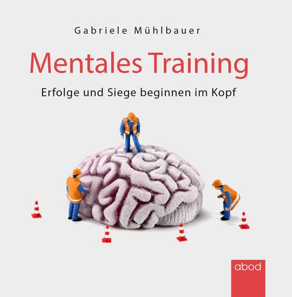 Mentales Training: Erfolge und Siege beginnen im Kopf Health, Nutrition & Fitness