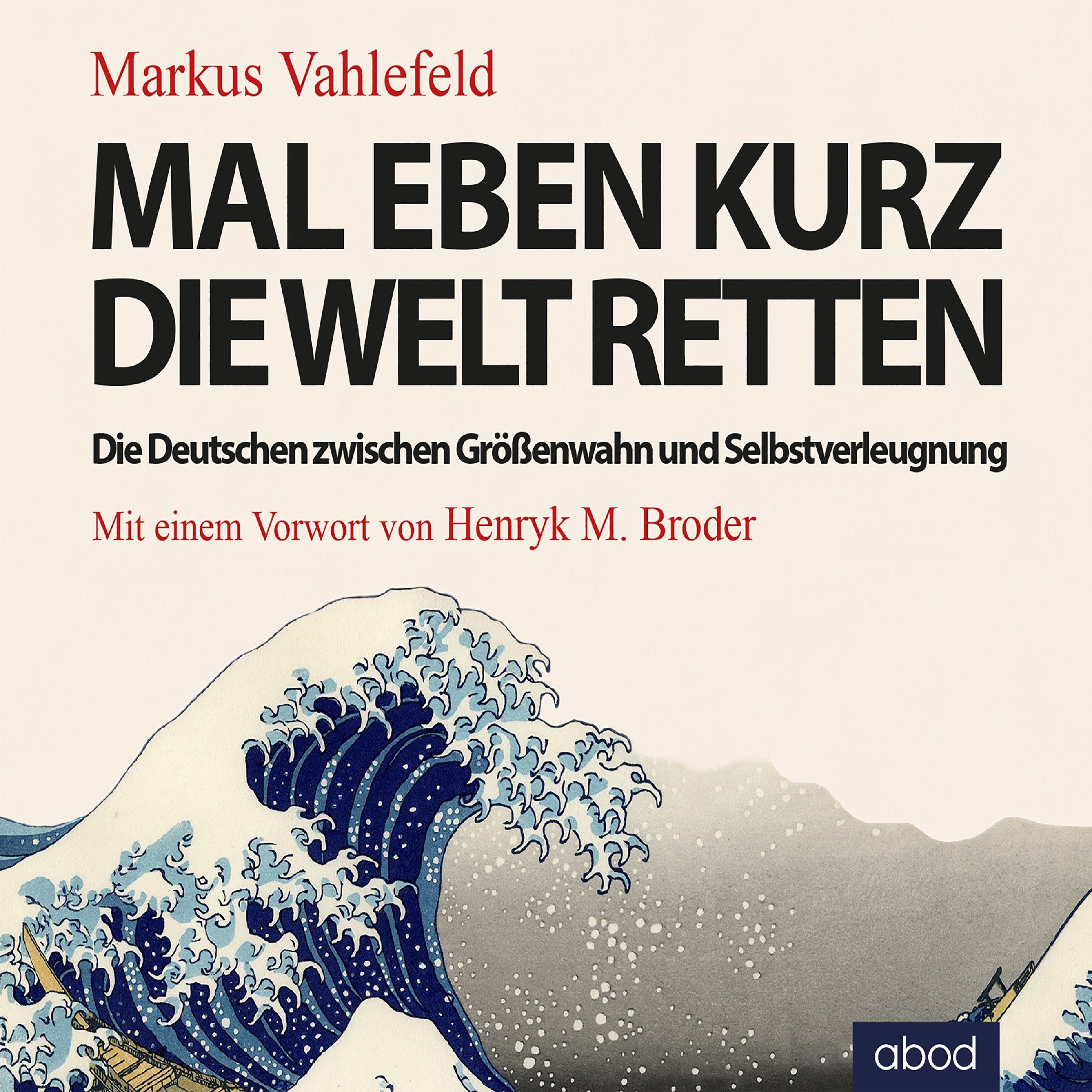 Mal eben kurz die Welt retten Books