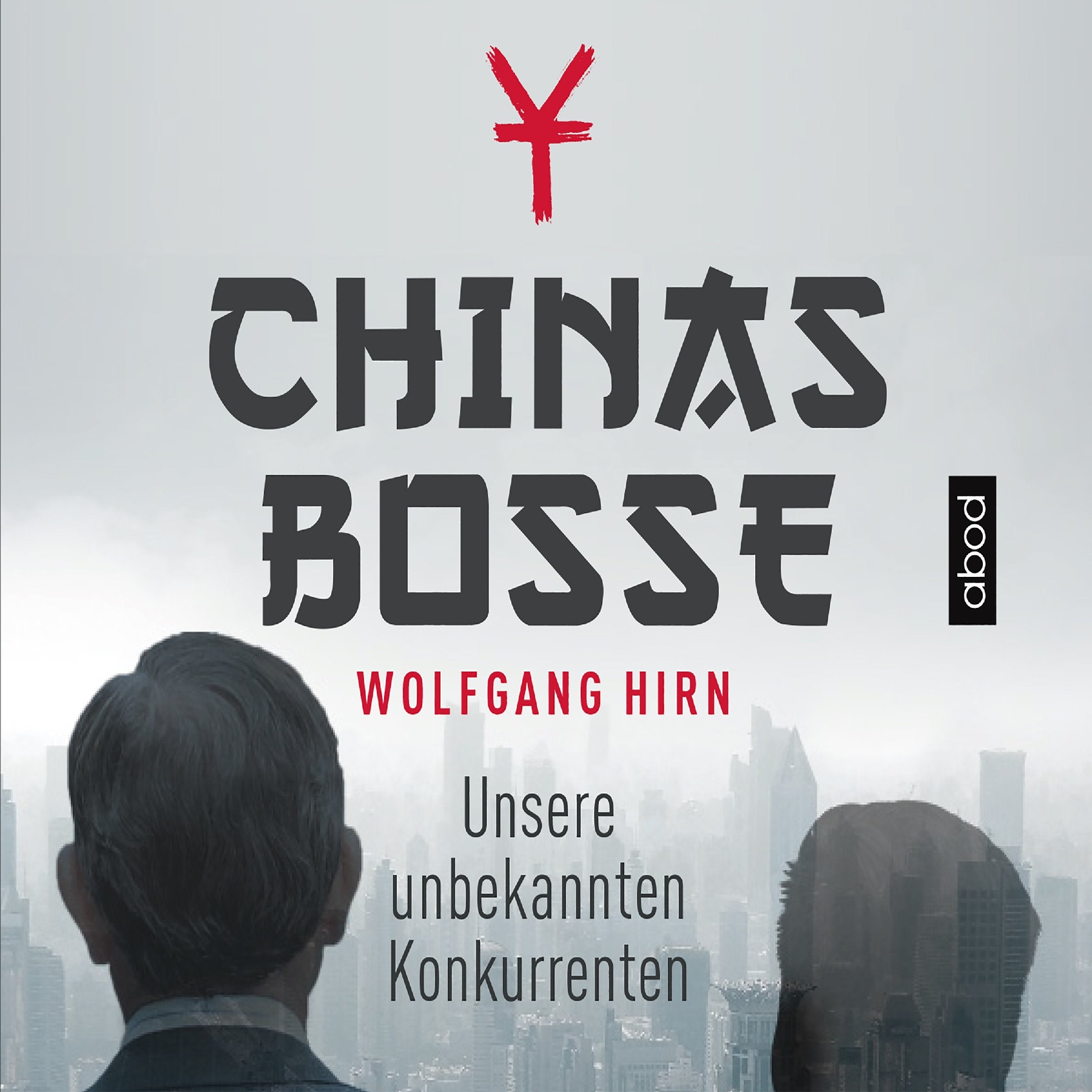 Chinas Bosse Business, Finance & Career Books