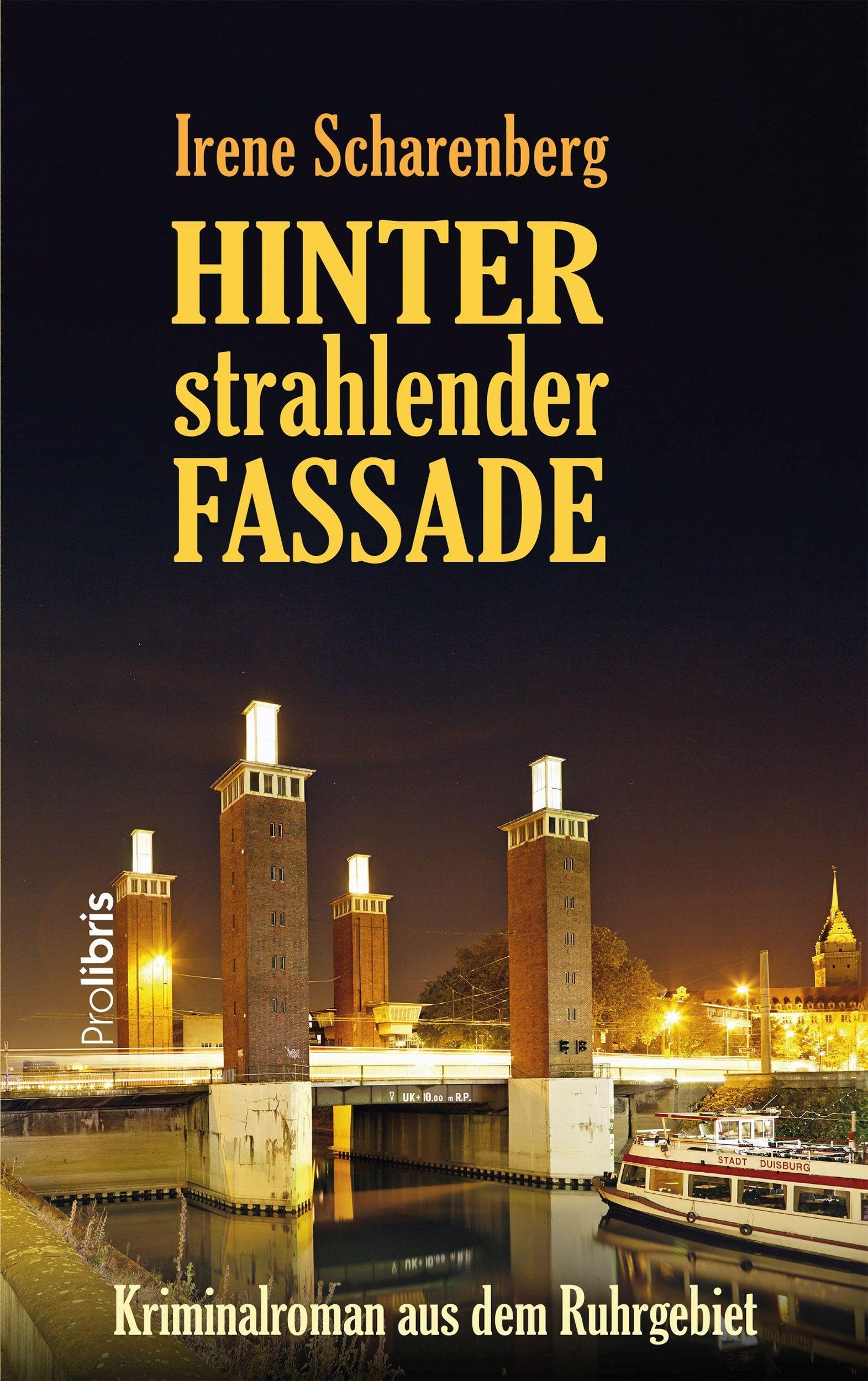 Hinter strahlender Fassade: Kriminalroman aus dem Ruhrgebiet Contemporary literature