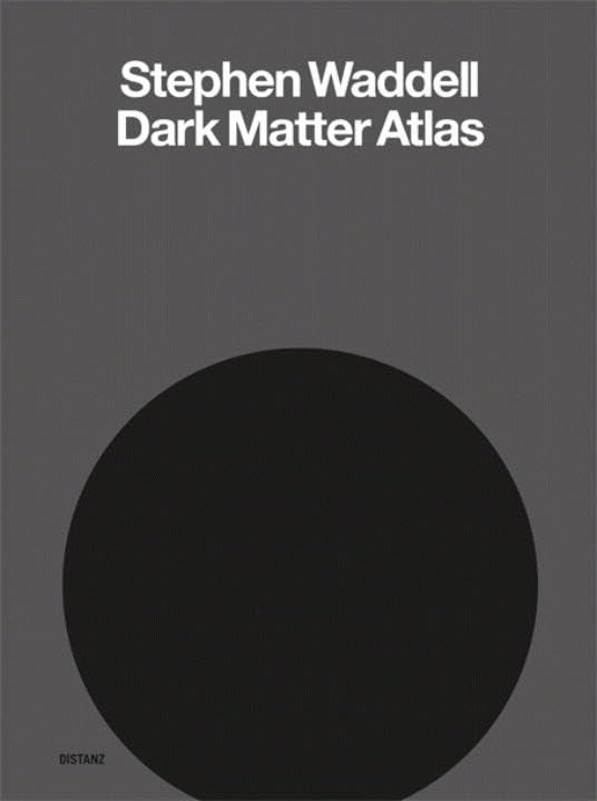 Stephen Waddell: Dark Matter Atlas Photography