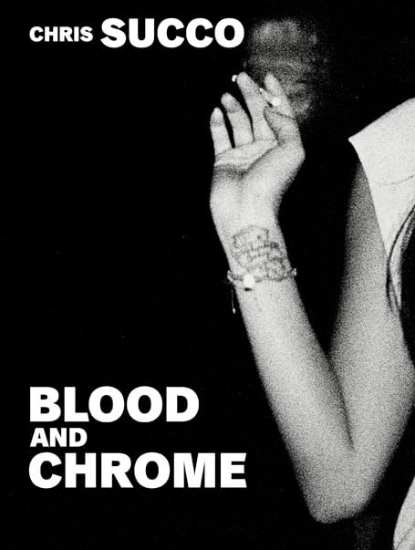 Chris Succo. Blood And Chrome Film, Art & Culture
