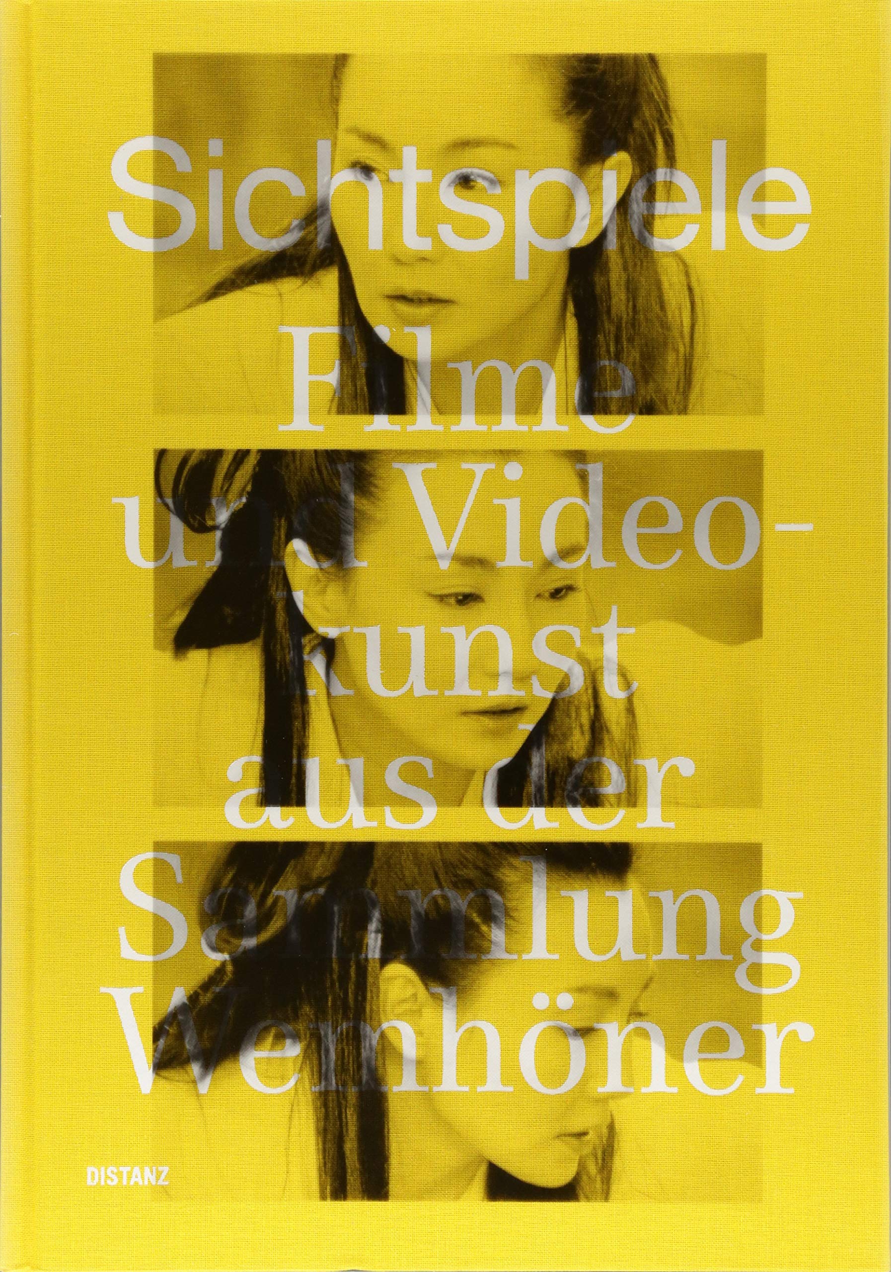 Sichtspiele: Filme und Videokunst aus der Sammlung Wemhöner (Deutsch) Photography