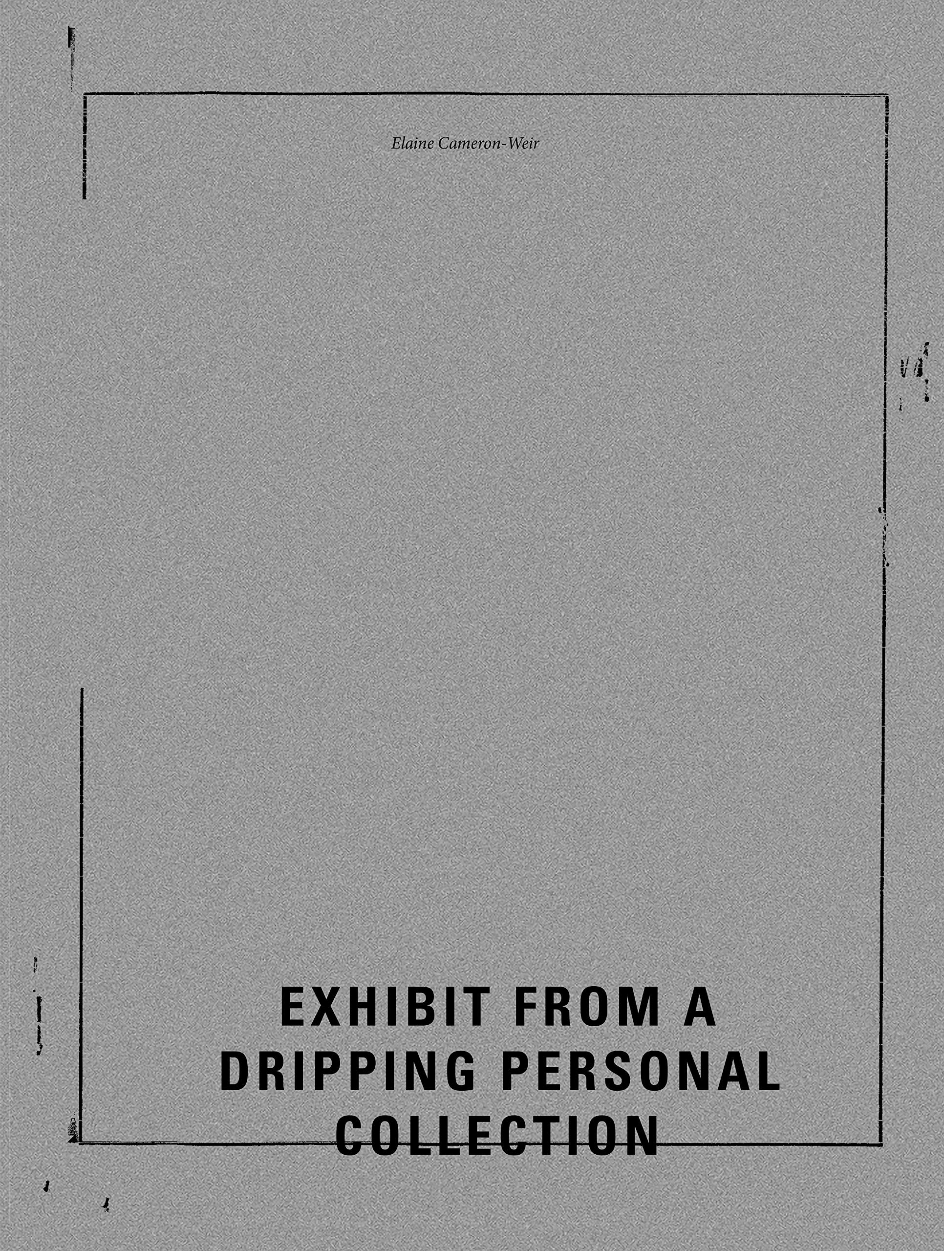 Elaine Cameron-Weir - Exhibit from a Dripping Personal Collection book
