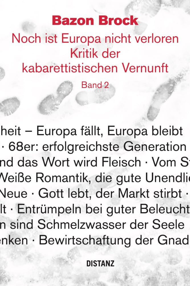 Noch ist Europa nicht verloren. Kritik der kabarettistischen Vernunft. Band 2: (deutschsprachige Ausgabe) Film, Art & Culture