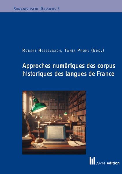 Approches numériques des corpus historiques des langues de France Social Sciences