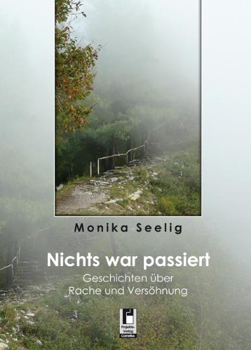 Nichts war passiert: Geschichten über Rache und Versöhnung Action & Adventure
