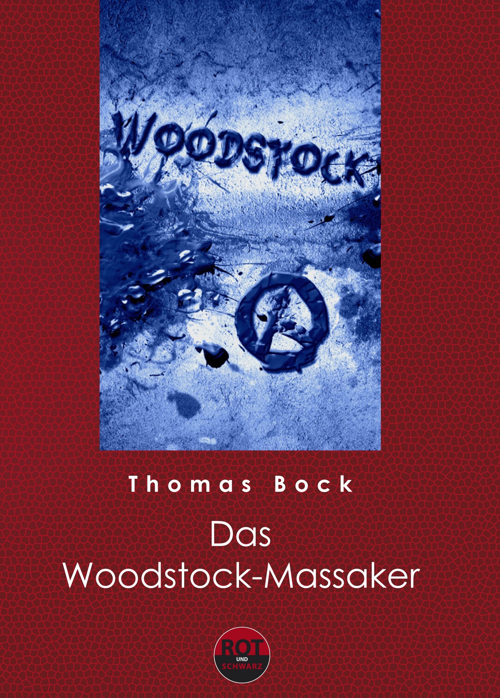 Product Image: Das Woodstock-Massaker