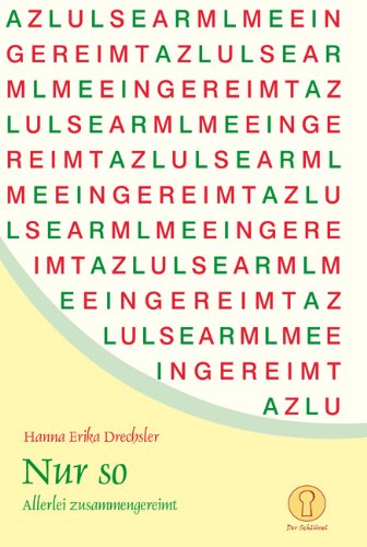 Nur so: Allerlei zusammengereimt Poetry