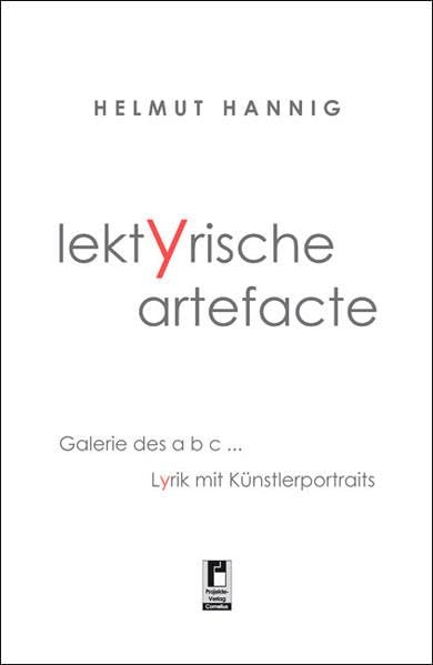 lektyrische artefacte: Galerie des ABC, Lyrik mit Künstlerportraits Film, Art & Culture