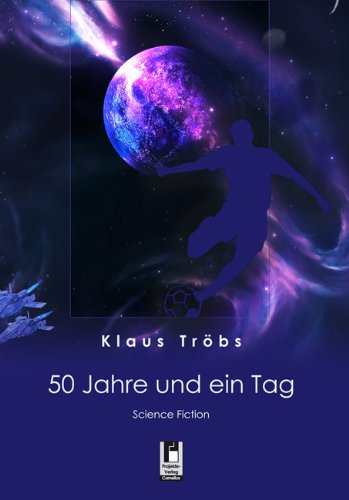 Product Image: 50 Jahre und ein Tag