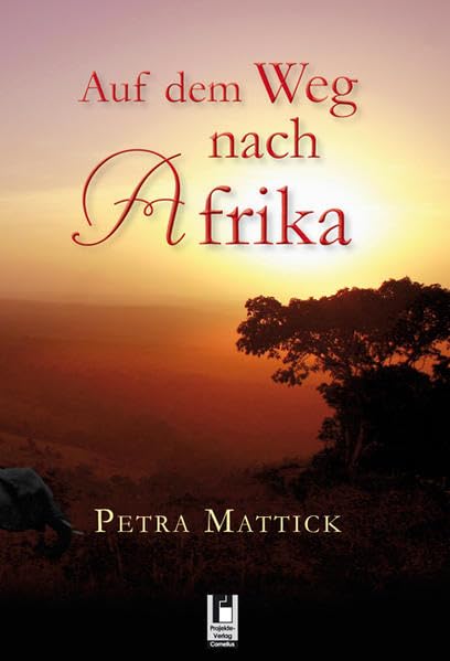 Auf dem Weg nach Afrika Contemporary literature