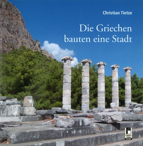 Die Griechen bauten eine Stadt Natural Sciences