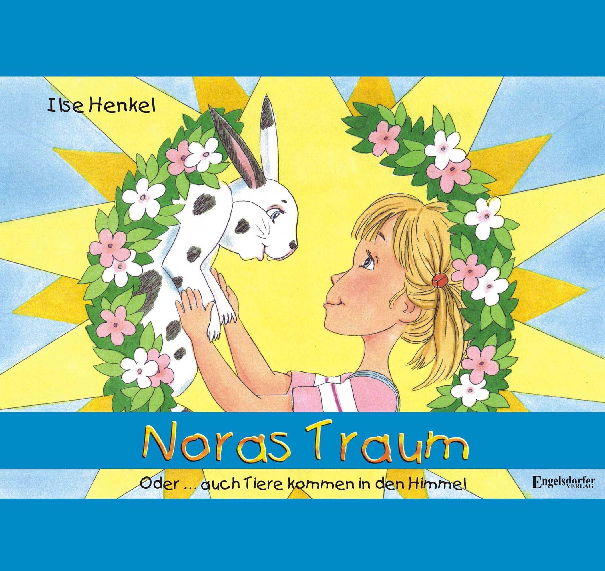Product Image: Noras Traum. Oder ... auch  Tiere kommen in den Himmel