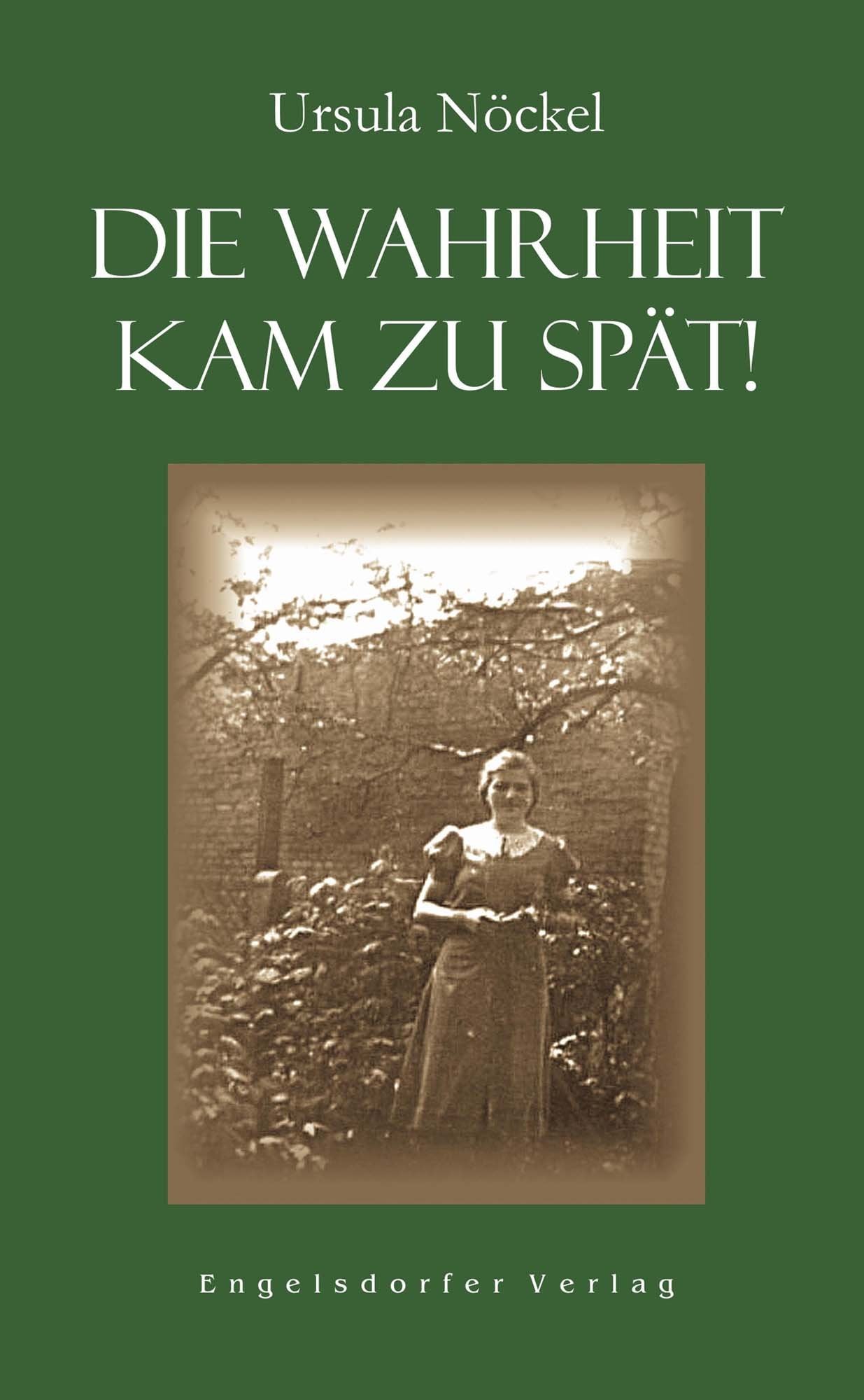 Die Wahrheit kam zu spät! Books