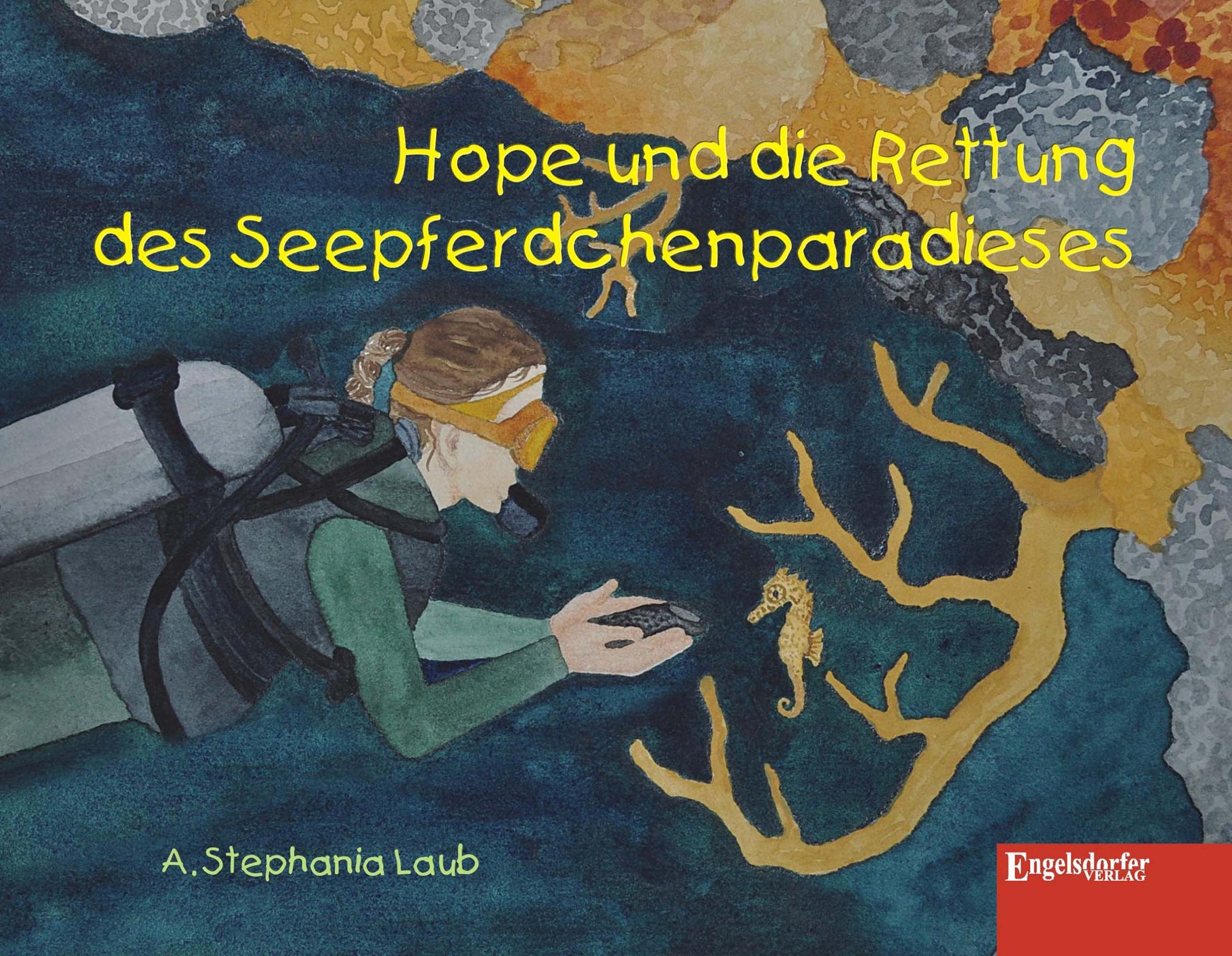 Hope und die Rettung des Seepferdchenparadieses Novels & Short Stories