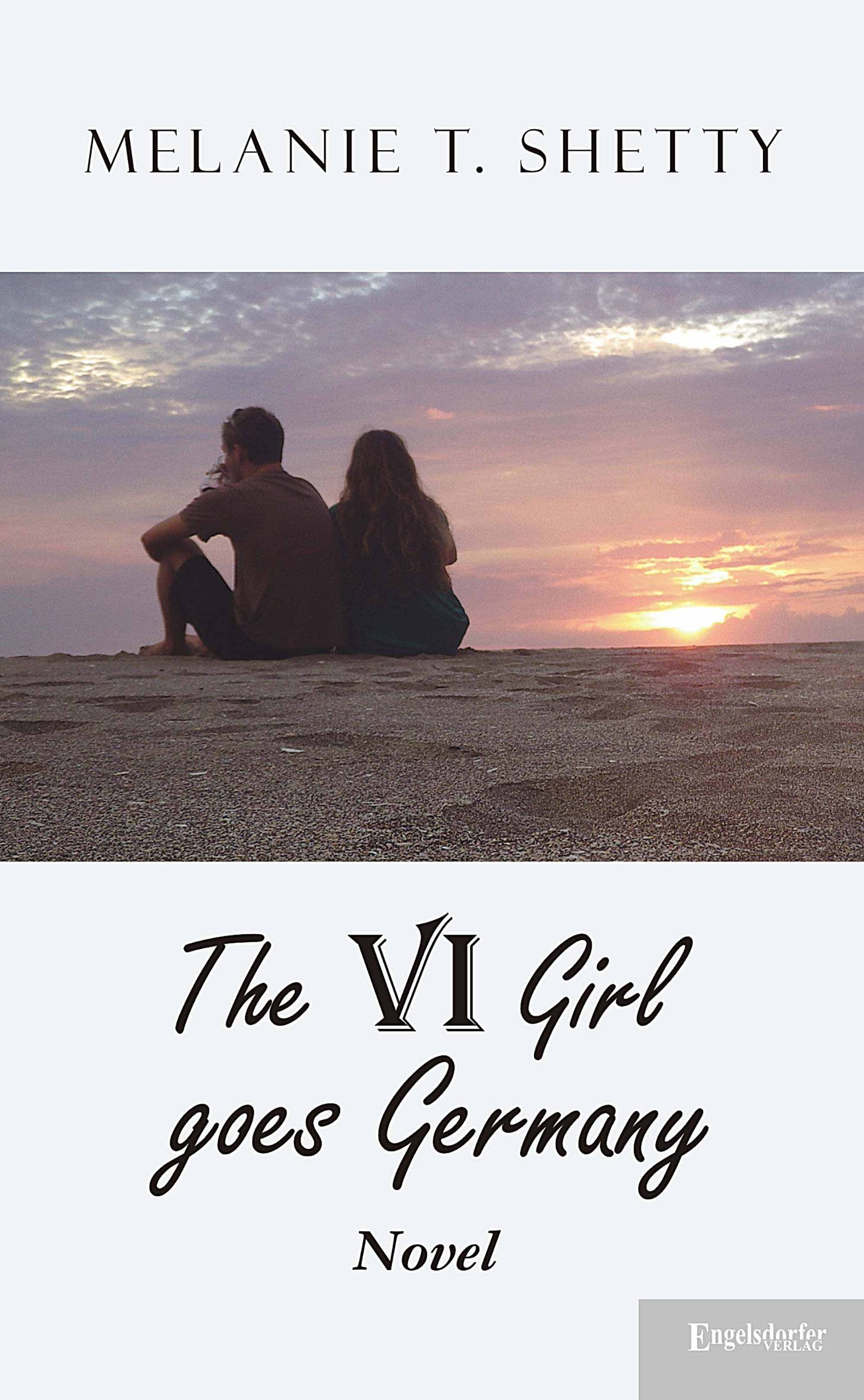 VI Girl goes Germany: A Novel (English version) Contemporary literature