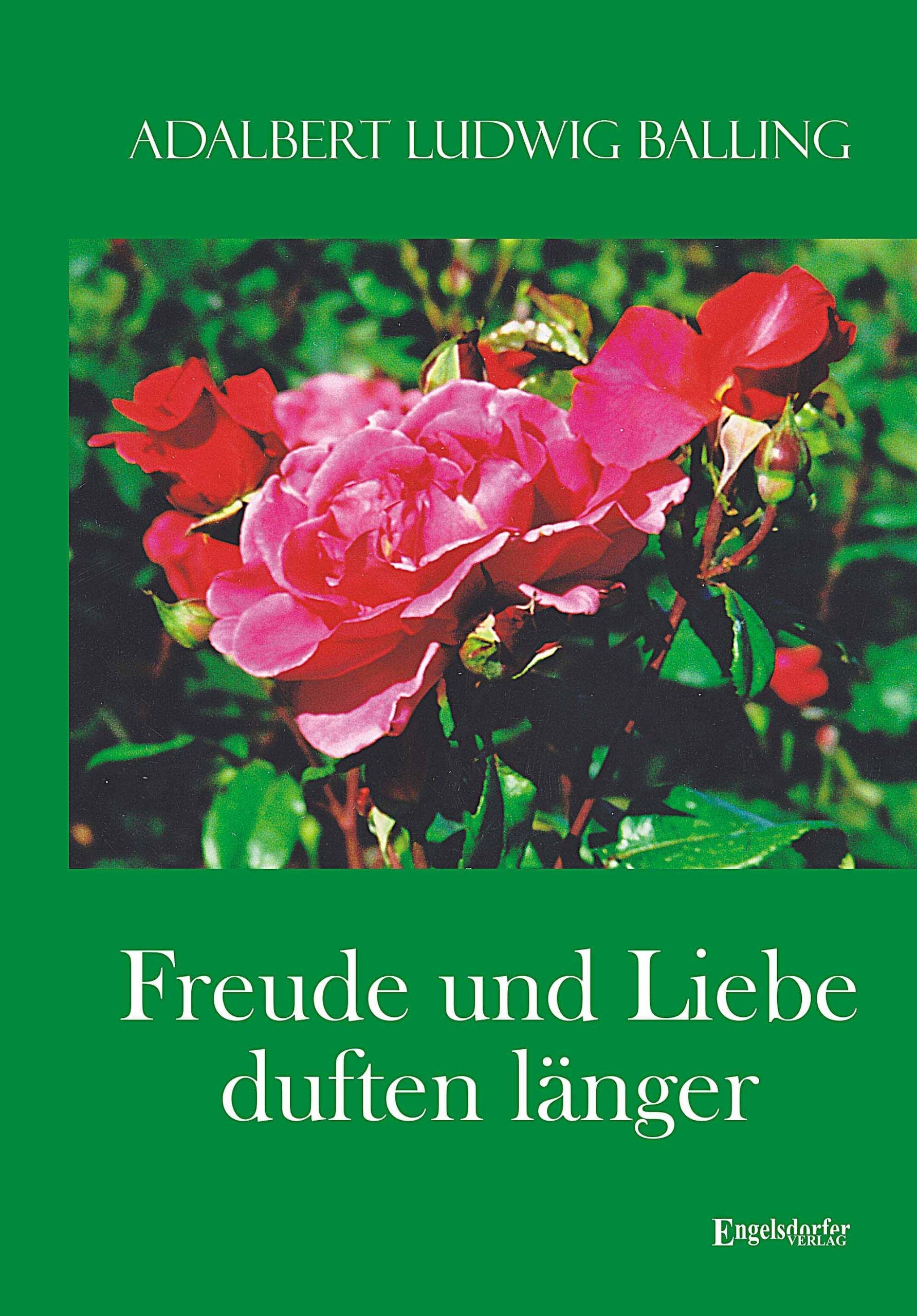 Freude und Liebe duften länger Contemporary literature