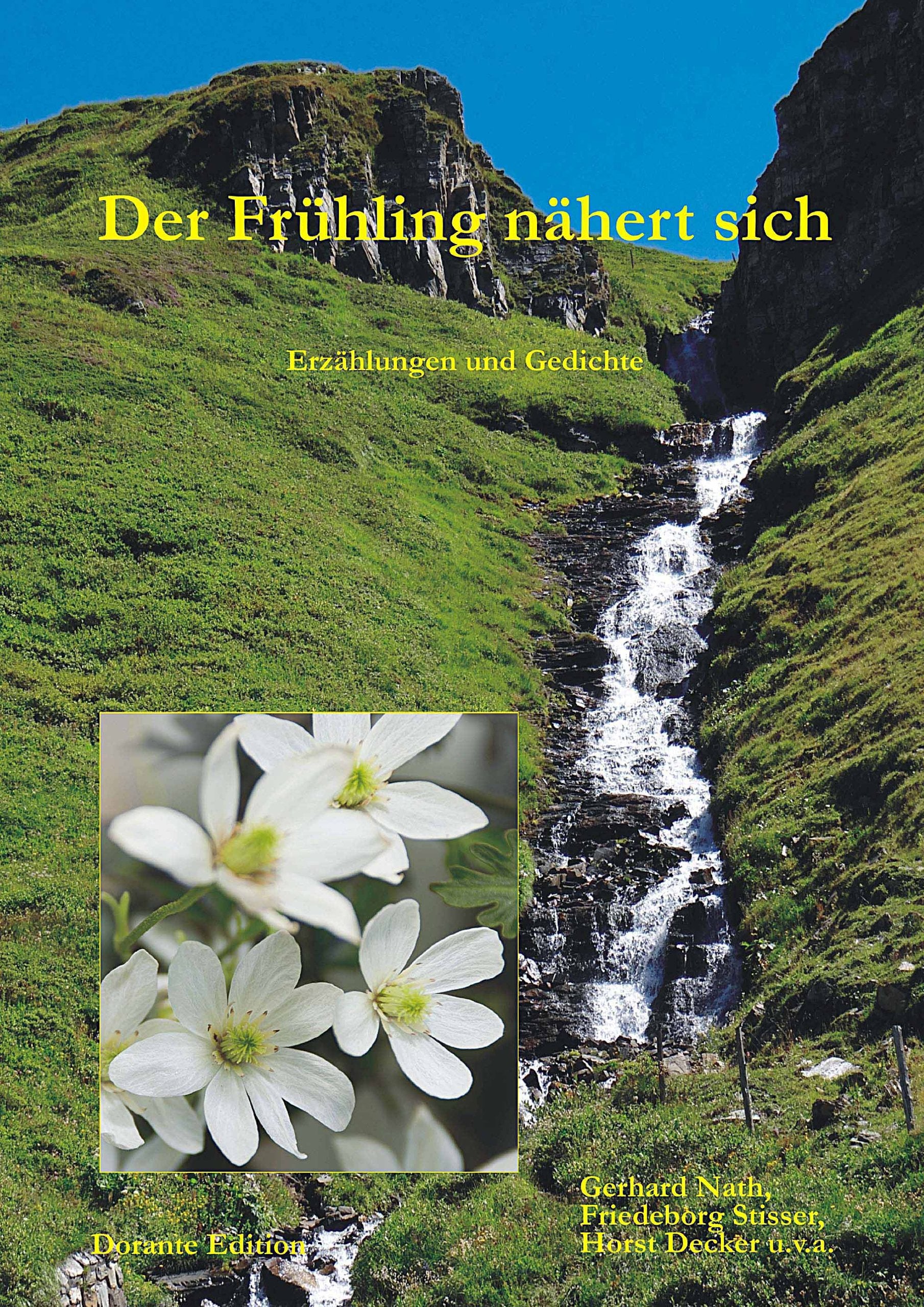 Der Frühling nähert sich: Erzählungen und Gedichte Contemporary literature