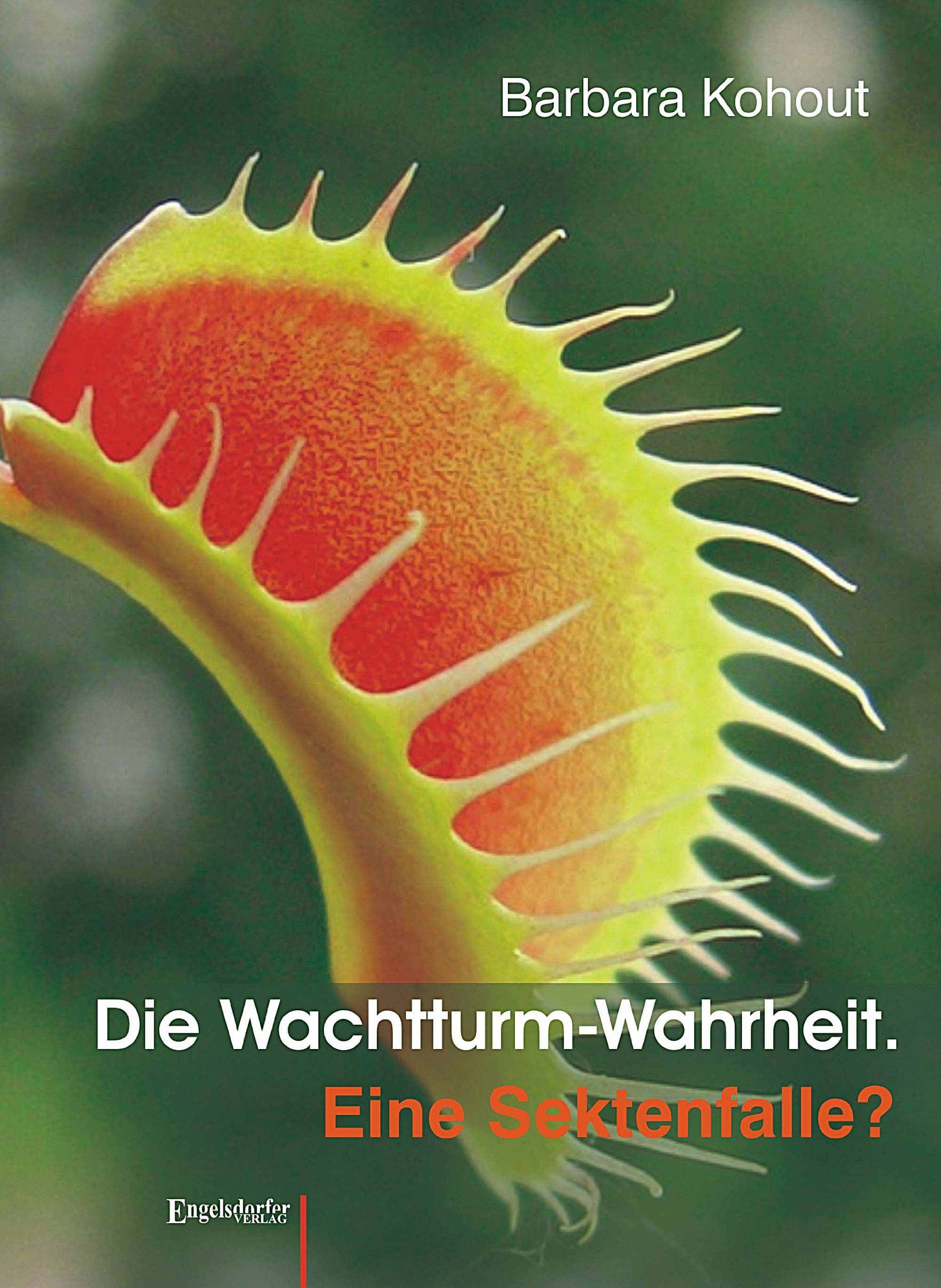 Die Wachtturm-Wahrheit Contemporary literature