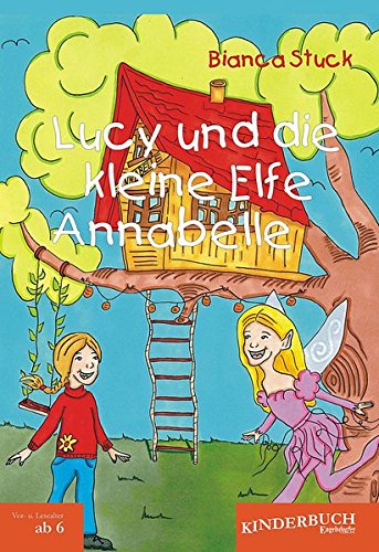 Lucy und die kleine Elfe Annabelle Novels & Short Stories