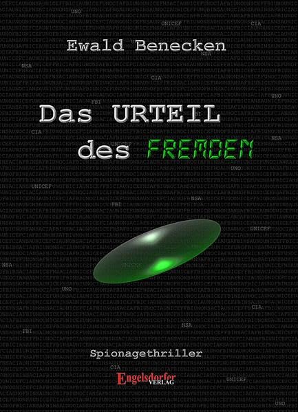 Das Urteil des Fremden: Spionagethriller Contemporary literature