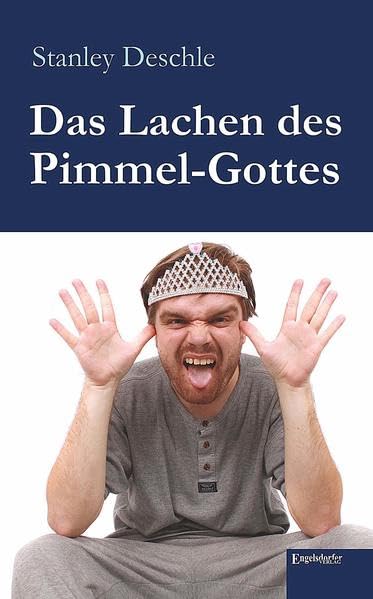 Das Lachen des Pimmel-Gottes Contemporary literature