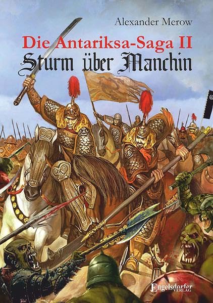 Die Antariksa-Saga 2 - Sturm über Manchin Historical Fiction