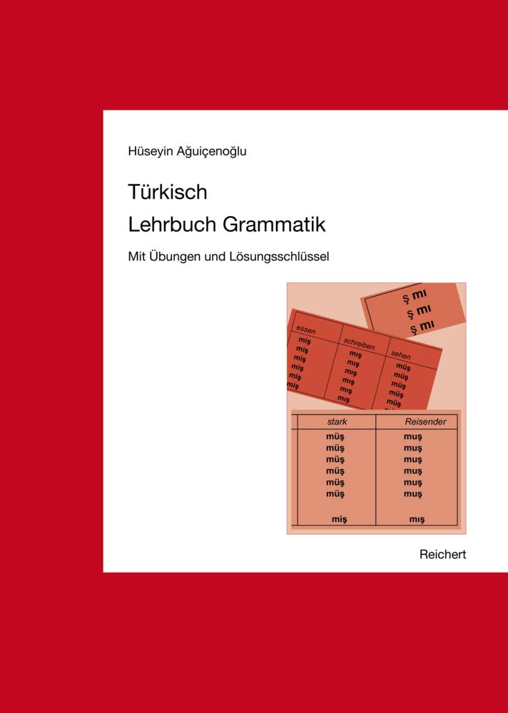 Türkisch Lehrbuch Grammatik: Mit Übungen und Lösungsschlüssel Social Sciences