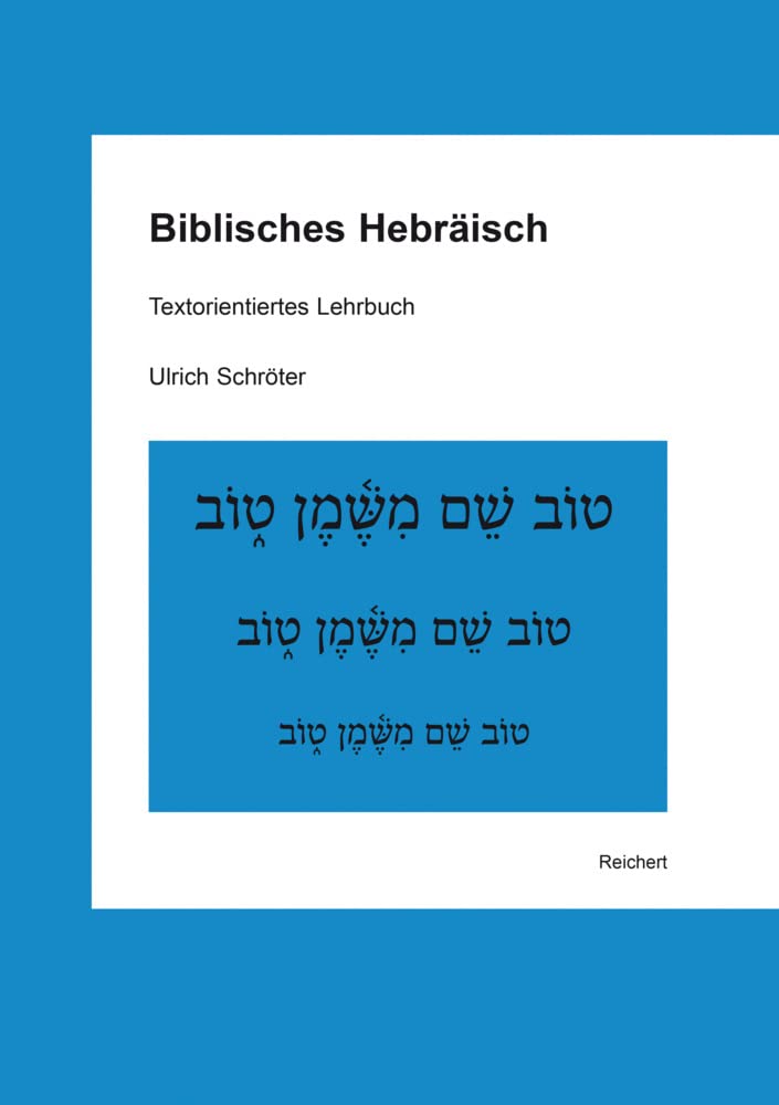 Biblisches Hebräisch: Textorientiertes Lehrbuch Social Sciences