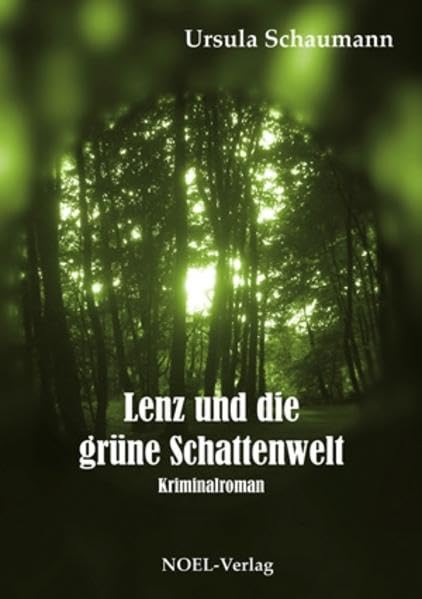 Lenz und die grüne Schattenwelt Contemporary literature