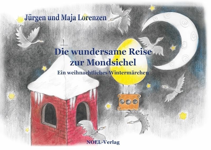 Die wundersame Reise zur Mondsichel Children's books