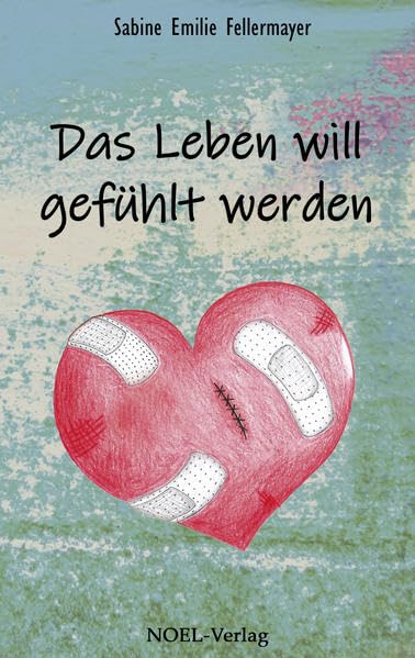 Das Leben will gefühlt werden Poetry