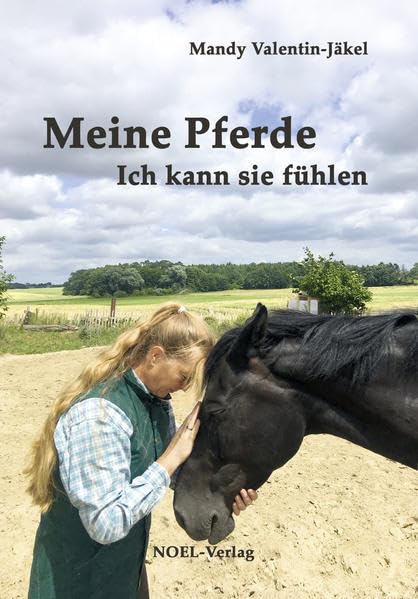 Meine Pferde: Ich kann sie fühlen Fiction