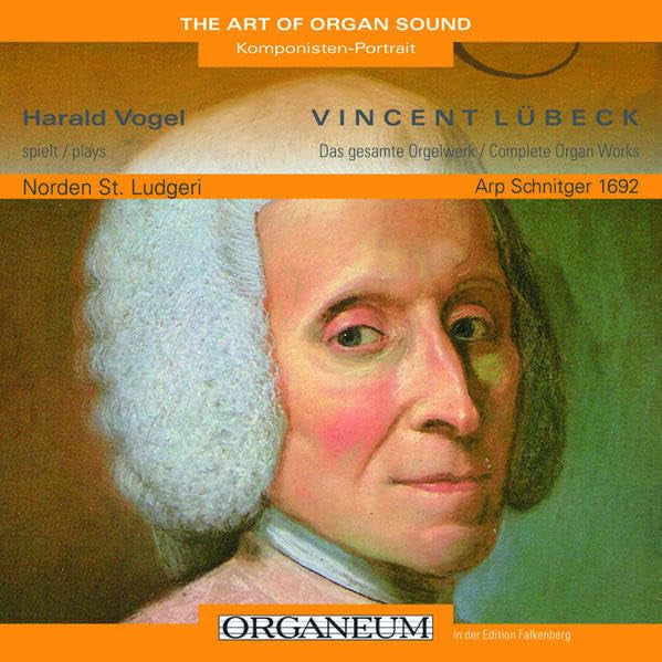 Vincent Lübeck, Das gesamte Orgelwerk: The Art of Organ Sound, Komponisten-Porträt 2 - Lübeck, Vincent cd