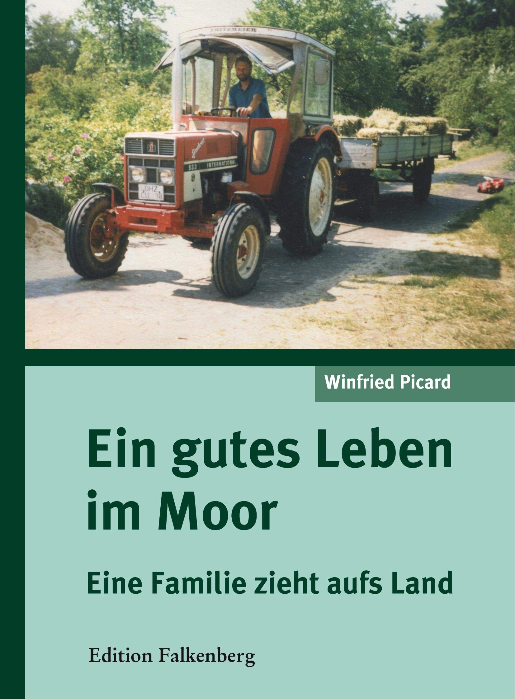 Ein gutes Leben im Moor Personalities Books