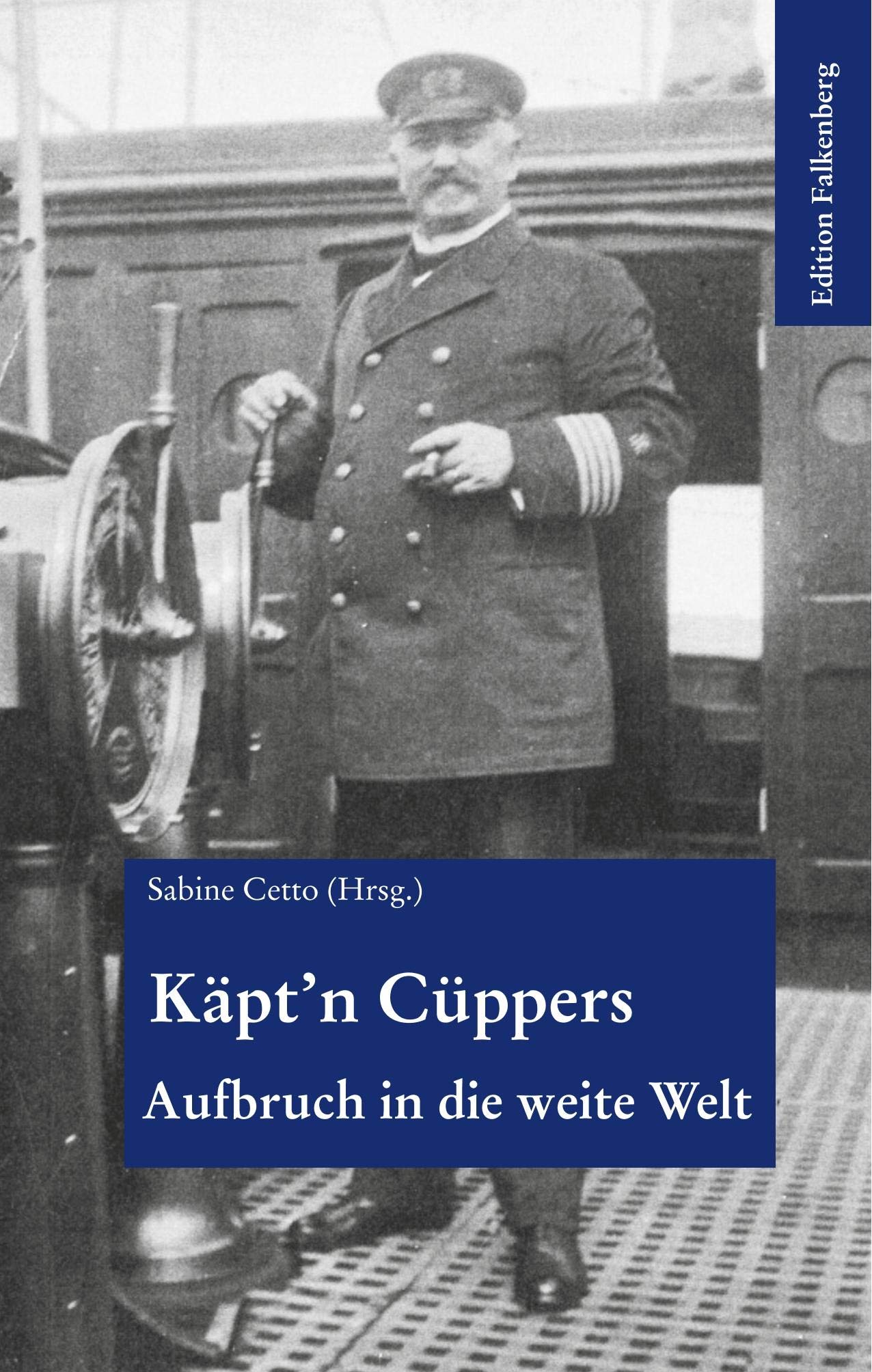 Käpt’n Cüppers: Aufbruch in die weite Welt Leisure, Home & Garden