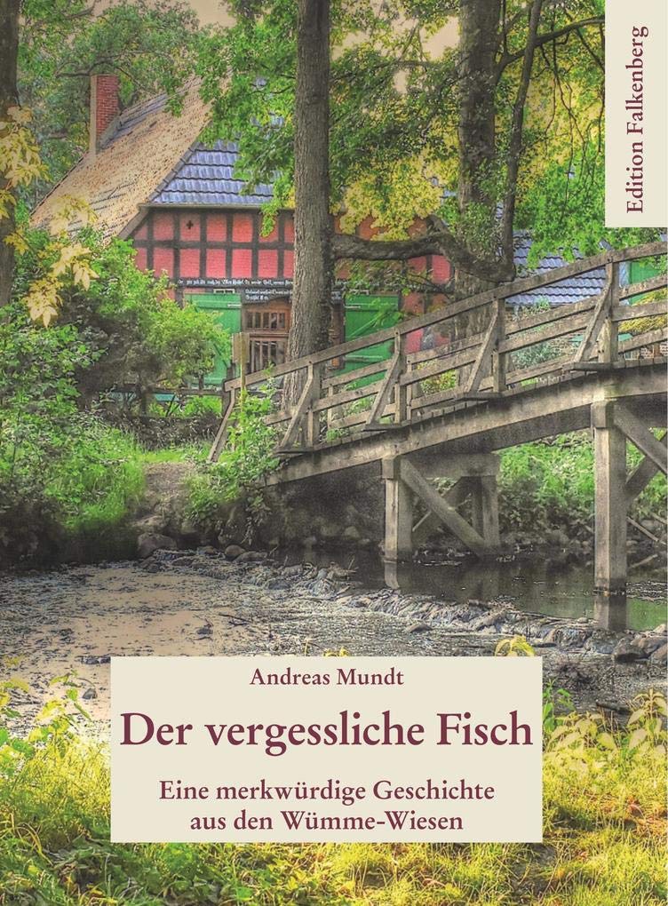 Der vergessliche Fisch Contemporary literature