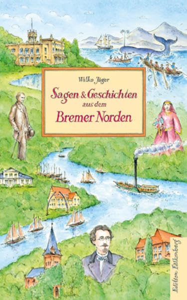 Sagen und Geschichten aus dem Bremer Norden Fairy Tales & Legends