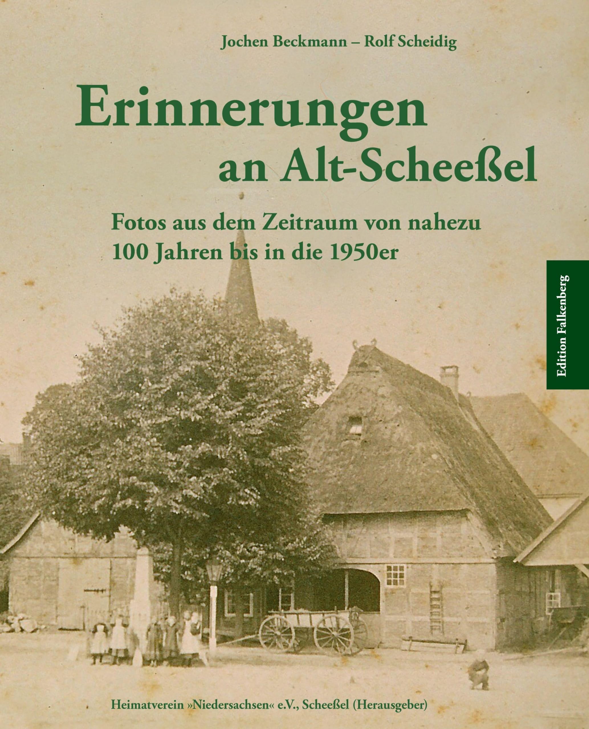Erinnerungen an Alt-Scheeßel Politics & History