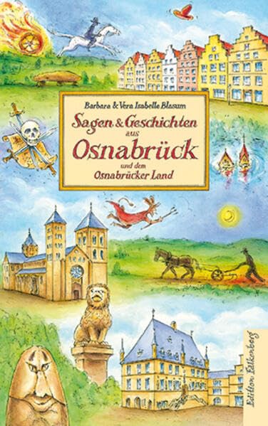Sagen und Geschichten aus Osnabrück und dem Osnabrücker Land Fairy Tales & Legends