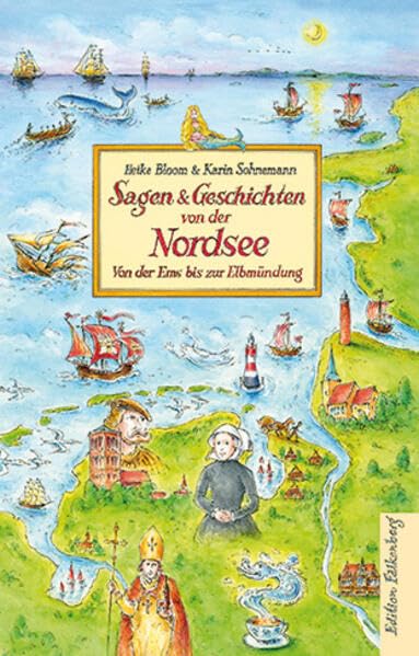 Sagen und Geschichten von der Nordsee Fairy Tales & Legends