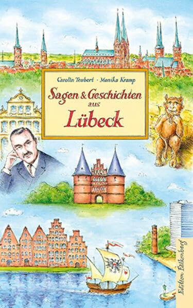 Sagen und Geschichten aus Lübeck Fairy Tales & Legends