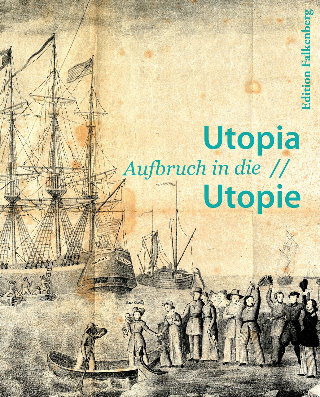 Aufbruch in die Utopie – Auf den Spuren einer deutschen Republik in den USA book