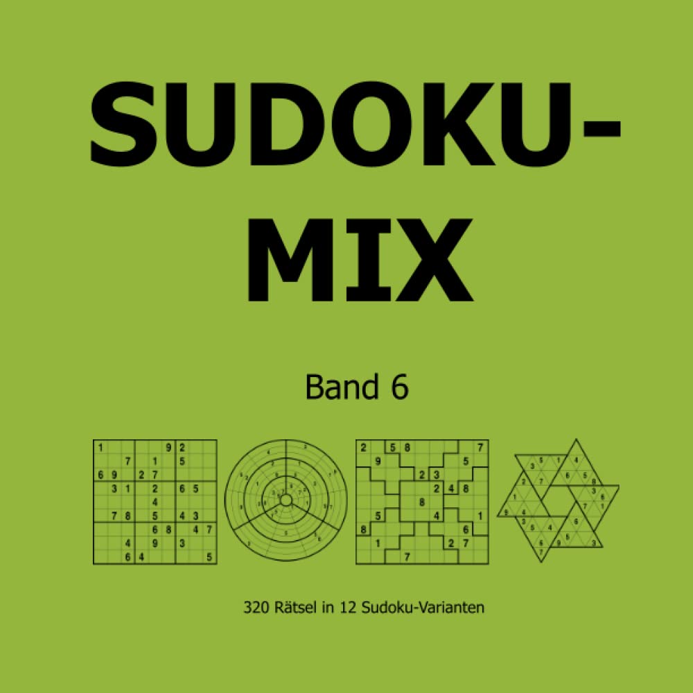 Sudoku-Mix Band 6: 320 Rätsel in 12 Sudoku-Varianten Leisure & Fun