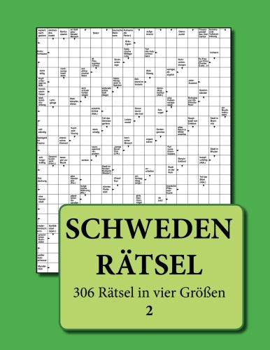 Schwedenrätsel: 306 Rätsel in vier Größen 2 Leisure & Fun