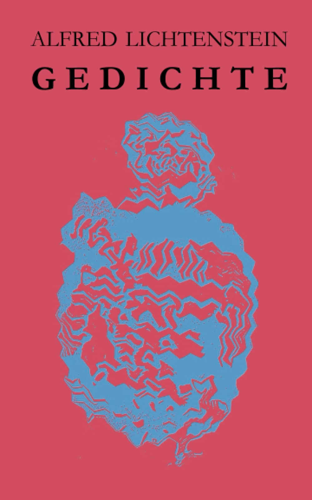 Alfred Lichtenstein: Gedichte Poetry
