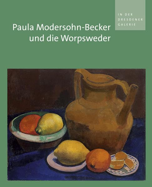 Paula Modersohn-Becker und die Worpsweder in der Dresdener Galerie Film, Art & Culture
