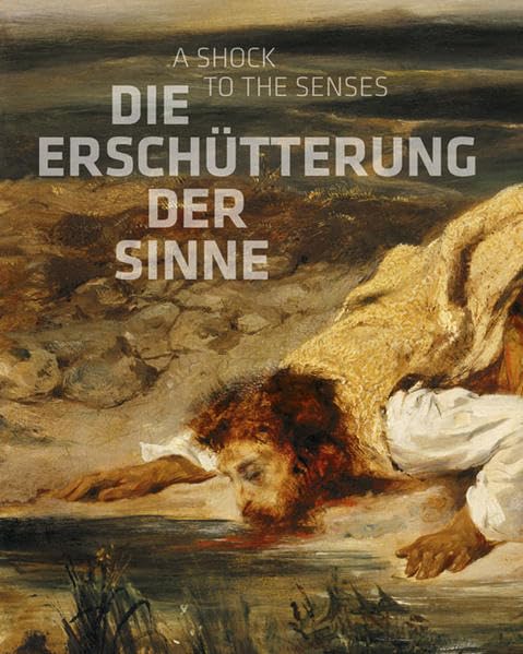 Die Erschütterung der Sinne: Constable, Delacroix, Friedrich, Goya Film, Art & Culture